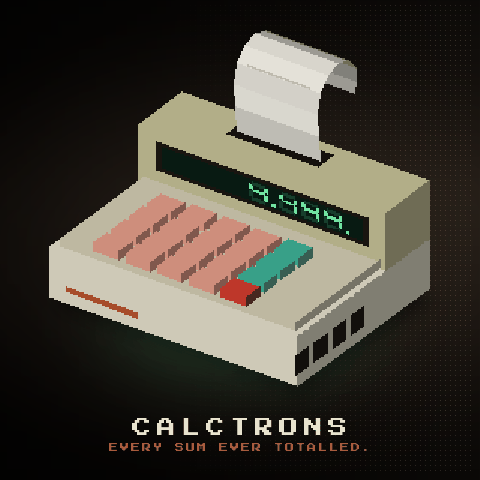 Calctrons - every sum ever totalled